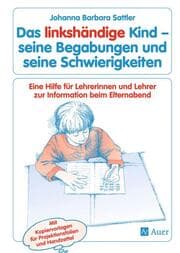 Cover von Das linkshändige Kind - Begabungen und Schwierigkeiten
