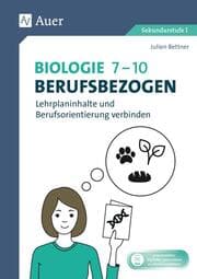 Cover von Biologie 7-10 berufsbezogen