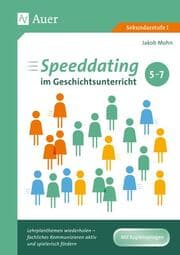 Cover von Speeddating im Geschichtsunterricht 5-7
