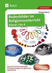 Cover von Bodenbilder im Religionsunterricht Klasse 1 bis 4