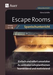 Cover von Escape Rooms für den Spanischunterricht Lernjahr 1-6