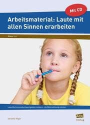 Cover von Arbeitsmaterial: Laute mit allen Sinnen erarbeiten