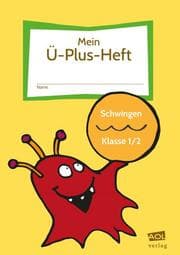 Cover von Mein Ü-Plus-Heft: Schwingen - Klasse 1/2