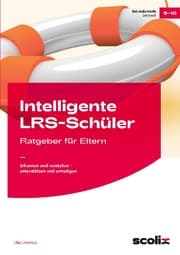 Cover von Intelligente LRS-Schüler - Ratgeber für Eltern