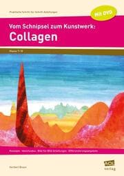 Cover von Vom Schnipsel zum Kunstwerk: Collagen