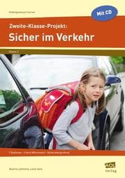 Cover von Zweite-Klasse-Projekt: Sicher im Verkehr