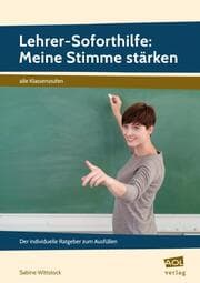 Cover von Lehrer-Soforthilfe: Meine Stimme stärken