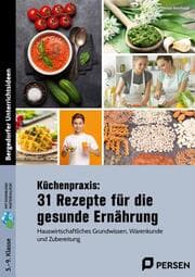 Cover von Küchenpraxis: 31 Rezepte für die gesunde Ernährung