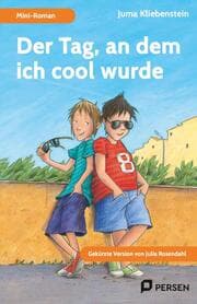 Cover von Der Tag, an dem ich cool wurde: Mini-Roman