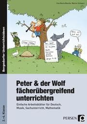 Cover von Peter & der Wolf fächerübergreifend unterrichten