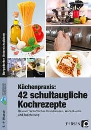 Cover von Küchenpraxis: 42 schultaugliche Kochrezepte
