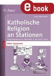 Cover von Katholische Religion an Stationen Altes Testament