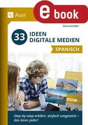 Cover von 33 Ideen Digitale Medien Spanisch