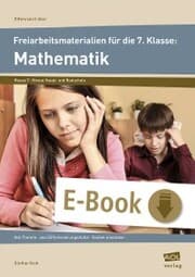 Cover von Freiarbeitsmaterialien f. d. 7. Klasse: Mathematik