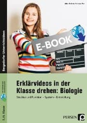 Cover von Erklärvideos in der Klasse drehen: Biologie 5/6