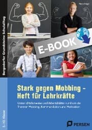 Cover von Stark gegen Mobbing - Heft für Lehrkräfte