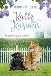 Cover von Kalle und Kasimir - Der geheimnisvolle Nachbar