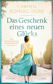 Cover von Das Geschenk eines neuen Glücks
