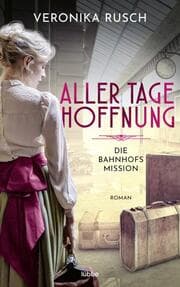 Cover von Aller Tage Hoffnung
