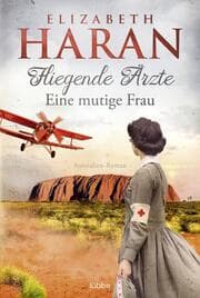 Cover von Fliegende Ärzte - Eine mutige Frau