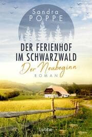 Cover von Der Ferienhof im Schwarzwald - Der Neubeginn