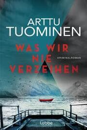 Cover von Was wir nie verzeihen