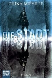 Cover von Die Stadt & Die Stadt
