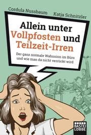 Cover von Allein unter Vollpfosten und Teilzeit-Irren