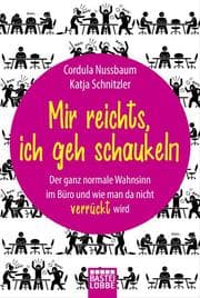 Cover von Mir reichts, ich geh schaukeln