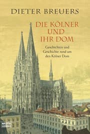 Cover von Die Kölner und ihr Dom
