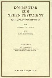 Cover von Kommentar zum Neuen Testament aus Talmud und Midrasch Bd. 2: Das Evangelium nach Markus, Lukas und Johannes und die Apostelgeschichte