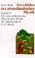 Cover von Geschichte der abendländischen Mystik Bd. IV: Die niederländische Mystik des 14. bis 16. Jahrhunderts