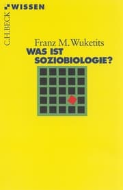 Cover von Was ist Soziobiologie?