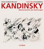 Cover von Kandinsky. Werkverzeichnis der Zeichnungen Bd. 1: Die Einzelblätter