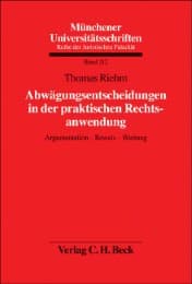 Cover von Abwägungsentscheidungen in der praktischen Rechtsanwendung