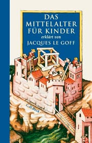 Cover von Das Mittelalter für Kinder