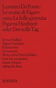 Cover von Le Nozze di Figaro ossia La Folle Giornata. Figaros Hochzeit oder Der tolle Tag