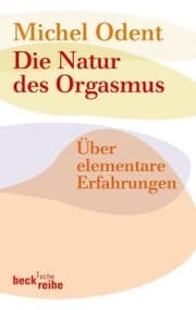 Cover von Die Natur des Orgasmus