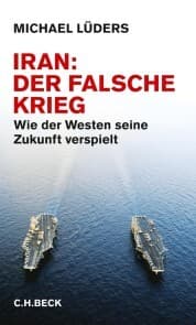 Cover von Iran: Der falsche Krieg