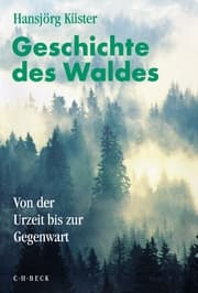 Cover von Geschichte des Waldes