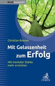 Cover von Mit Gelassenheit zum Erfolg