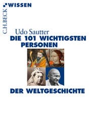 Cover von Die 101 wichtigsten Personen der Weltgeschichte
