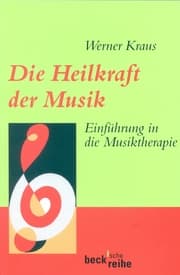 Cover von Die Heilkraft der Musik