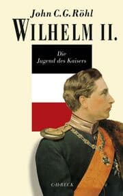 Cover von Wilhelm II. - Die Jugend des Kaisers 1859-1888