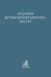 Cover von 100 Jahre Betriebsverfassungsrecht