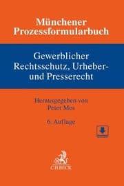 Cover von Münchener Prozessformularbuch 5: Gewerblicher Rechtsschutz, Urheber- und Presserecht