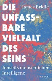 Cover von Die unfassbare Vielfalt des Seins