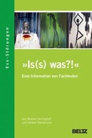 Cover von »Is(s) was?!« Ess-Störungen - Eine Information von Fachleuten aus dem TCEforum München