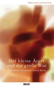 Cover von Der kleine Ärger und die große Wut