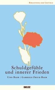 Cover von Schuldgefühle und innerer Frieden